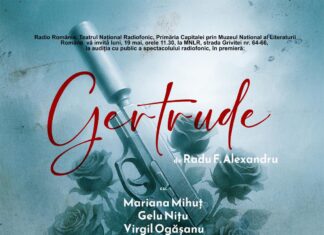 Premieră la Teatrul Naţional Radiofonic: „Gertrude” de Radu F. Alexandru