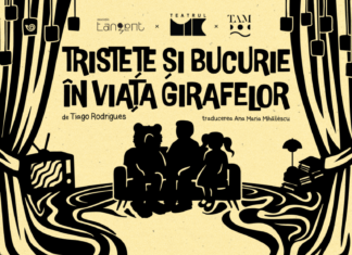 Premieră la Teatrul Mic: „Tristeţe şi bucurie în viaţa girafelor”