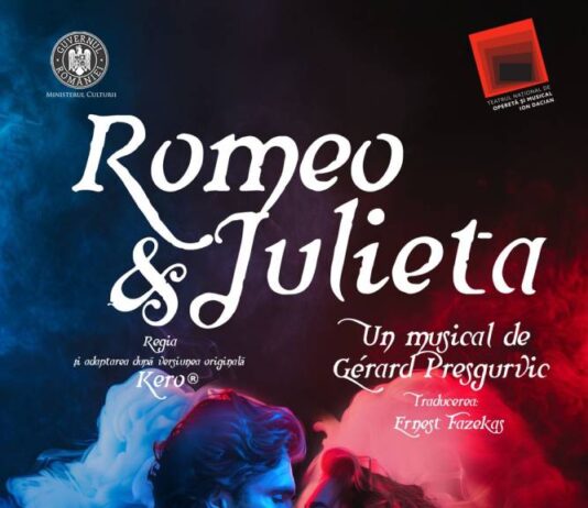 Romeo și Julieta – reluarea de toamnă la Teatrul de Operetă și Musical „Ion Dacian”