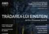 Festivalul Internaţional al Teatrului de Studio Piteşti 2026. Ziua 8 – „Trădarea lui Einstein” de Éric-Emmanuel Schmitt