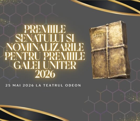 Premiile Senatului şi nominalizările pentru Premiile Galei UNITER 2026